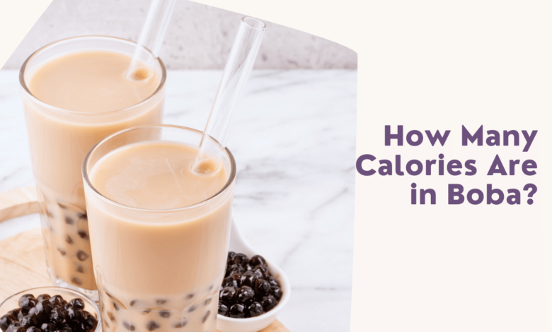 How Many Calories Are in Boba?